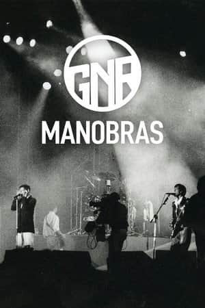 GNR: Manobras