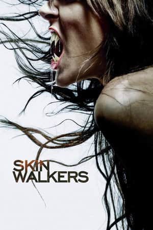 Skinwalkers