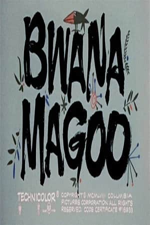 Bwana Magoo
