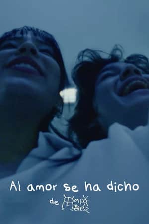 Al amor se ha dicho