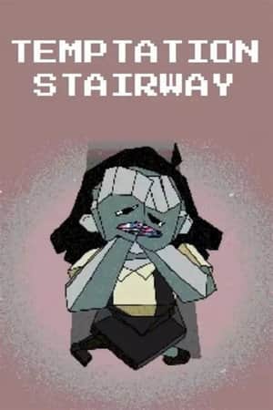 ENA: Temptation Stairway
