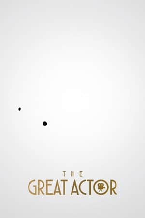 The Great Actor