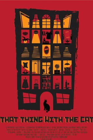 That Thing with the Cat