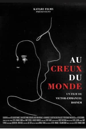 Au creux du monde