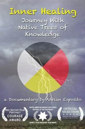 Inner Healing: Journey with Native Trees of Knowledge