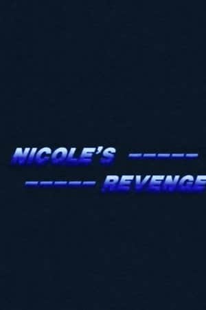 Nicole's Revenge