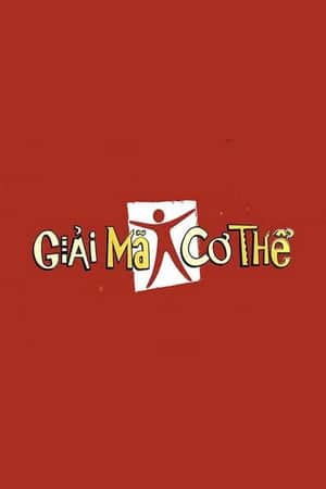 Giải Mã Cơ Thể