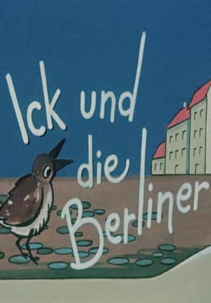 Ick und die Berliner