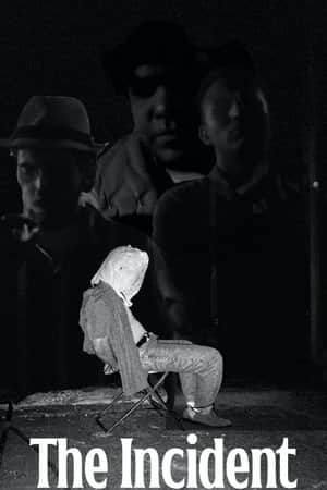 The Incident