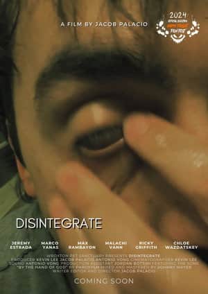 Disintegrate