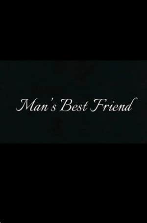Man's Best Friend