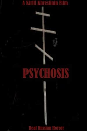 Psychosis