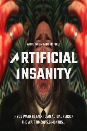 Artificial Insanity