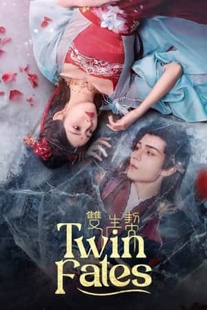 Twin Fates
