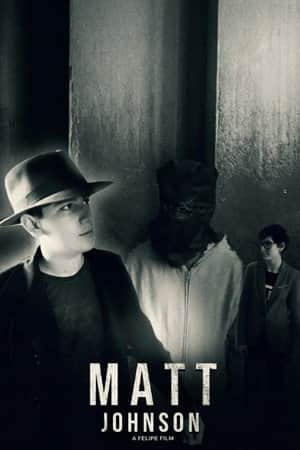 Matt Johnson Remake