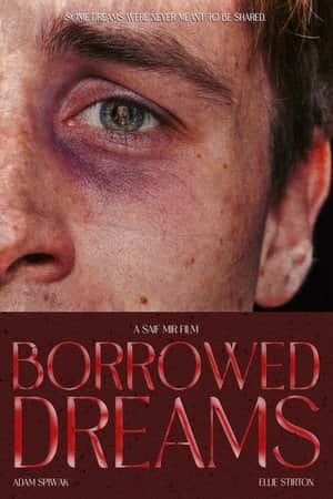 Borrowed Dreams