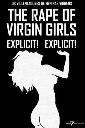 The Abusers of Virgin Girls