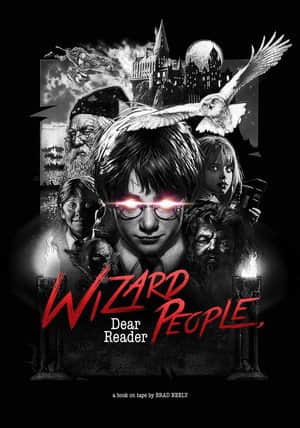 Wizard People, Dear Reader