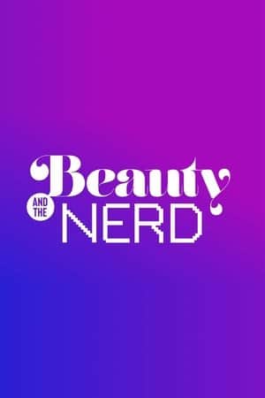 Beauty & The Nerd