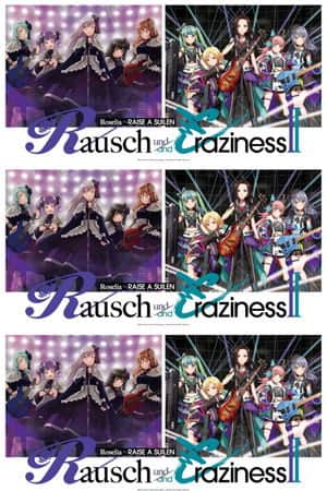 Roselia×RAISE A SUILEN Joint Live 「Rausch und/and Craziness II」