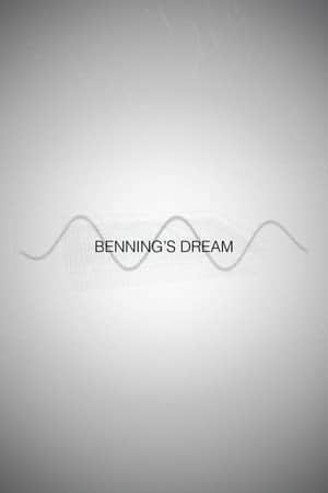 Benning's Dream