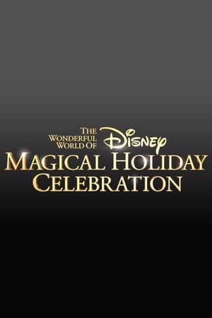 The Wonderful World of Disney: Magical Holiday Celebration