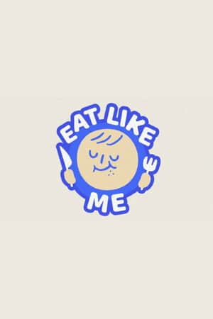 Eat Like Me