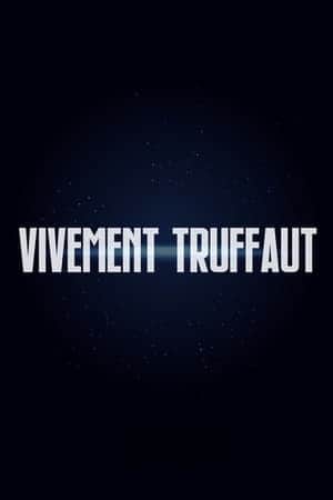 Vivement Truffaut