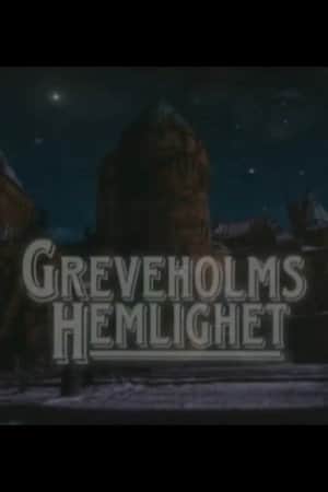 Greveholm's Secret