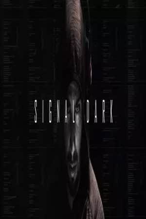 Signal Dark