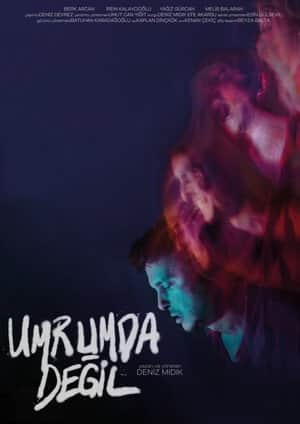 Umrumda Değil