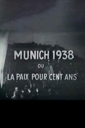 Munich, or Peace in Our Time