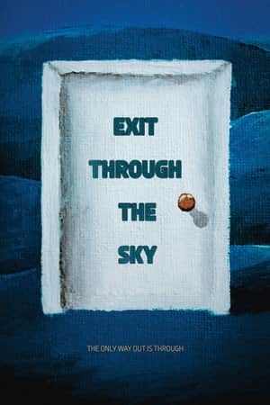 Exit Through the Sky