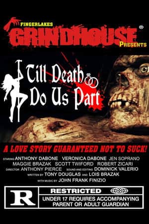 Till Death Do Us Part