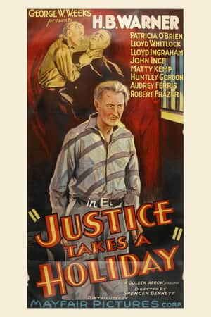 Justice Takes a Holiday