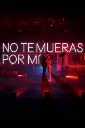 Don't Die For Me