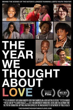 The Year We Thought About Love