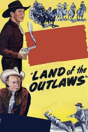 Land of the Outlaws