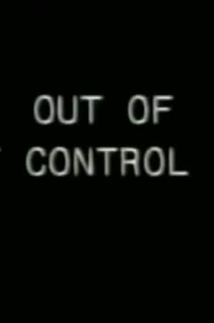 Out of Control