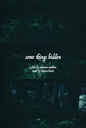 Some Things Hidden