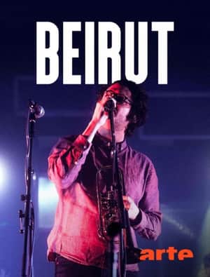 Beirut @ Berlin Tempodrom