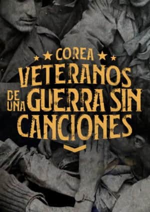 Korea: Veterans of War Without Songs