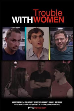 Trouble with Women