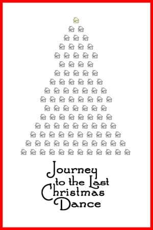 Journey to the Last Christmas Dance