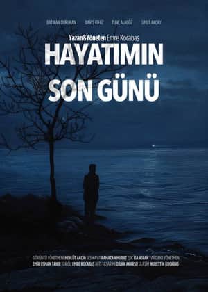 The Last Day of My Life
