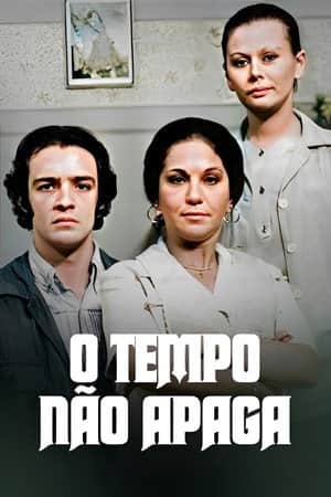 O Tempo Não Apaga
