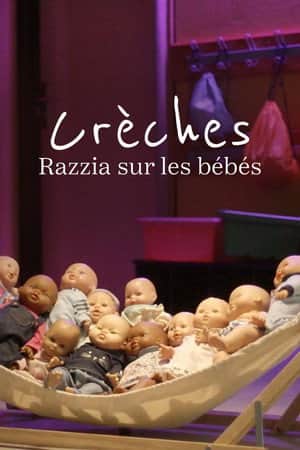 Nurseries, raids on babies