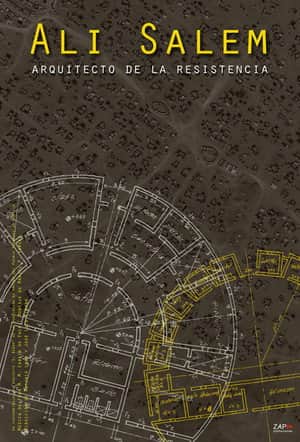 Ali Salem, architect of resistance