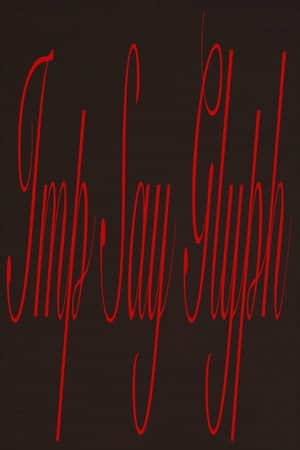 IMP SAY GLYPH