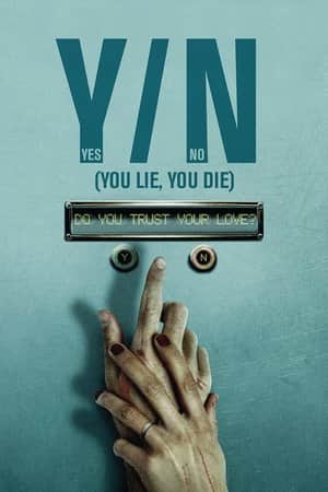 Y/N: You Lie, You Die